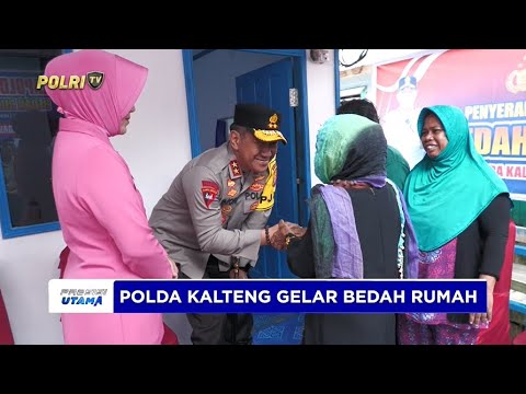 BAKTI SOSIAL BEDAH RUMAH POLDA KALTENG UNTUK WARGA YANG MEMBUTUHKAN