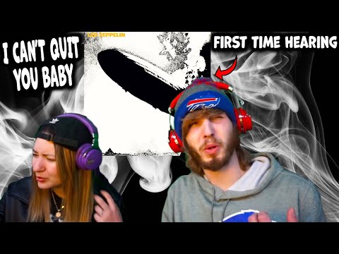 FIRST TIME LISTENING TO LED ZEPPELIN - I CAN'T QUIT YOU BABY | REACTION + LYRIC INTERPRETATION!