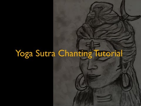 3.1 Yogasutra Chanting tutorial Chapter 3 Vibhuthi Pada (Sutras 1-10)