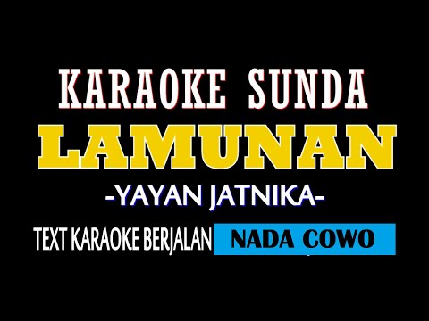 LAMUNAN - NADA COWO - KARAOKE (YAYAN JATNIKA)