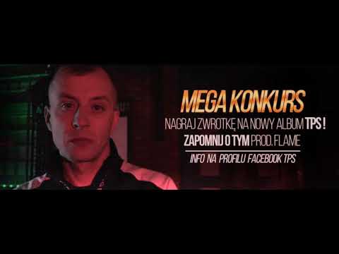 GWZ / TPS - Zapomnij o tym (prod. Flame)