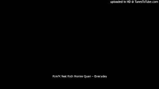 Rim’K feat Rich Homie Quan – Everyday