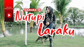 Download lagu Damara De - Nutupi Laraku mp3 Download lagu Damara De - Nutupi Laraku mp3