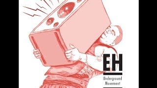 EH Underground Movement Compilation - 6/10 ROYAL JALEO (Dj Neir)