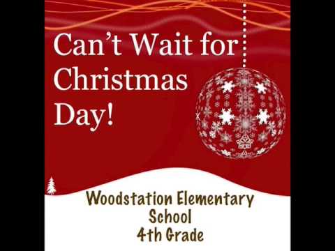 Can't Wait for Christmas Day! by Woodstation Elementary 4th Grade
