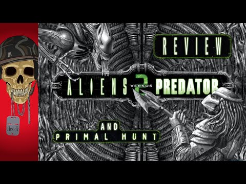 Review: Aliens Versus Predator 2 and Primal Hunt