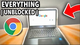 how to unblock Everything on a school chromebook 2024 (FREE + FULL Guide)