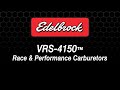 Edelbrock VRS 4150 Race Street Carburetors