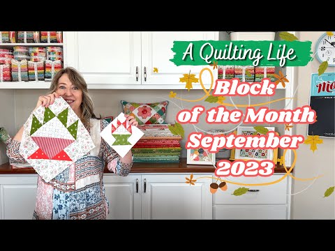 Quilt Block of the Month: September 2023 | A Quilting Life