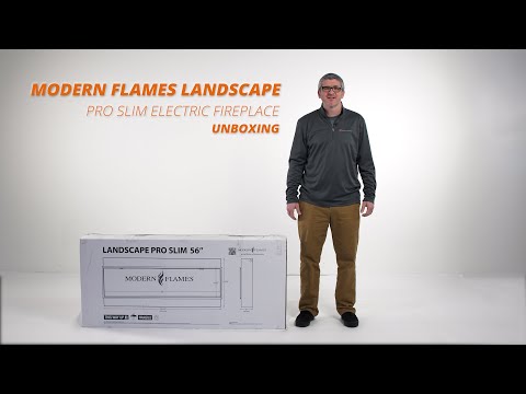 How to Unbox the Modern Flames Landscape Pro Slim