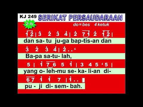 kj 249 :1-3 Serikat Persaudaraan
