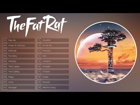 Top 20 Songs of TheFatRat ⭐ TheFatRat Mega Mix