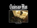 Chainsaw Man OST - Livingroom