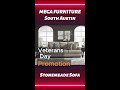 MEGA FURNITURE South Austin Veteran S Day Promotion Ashley Stonemeade Collection