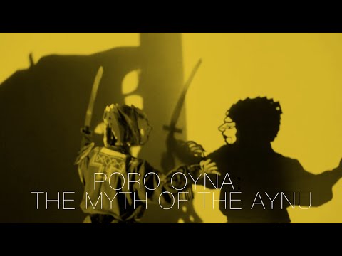 Poro Oyna: The Myth of the Ainu (2015)