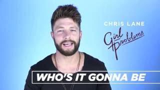 Chris Lane - Behind The Song - Who&#39;s It Gonna Be