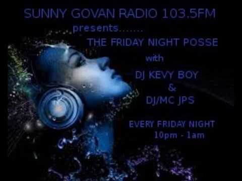The Friday Night Posse @ Sunny Govan Radio 103.5fm 15th November 2013