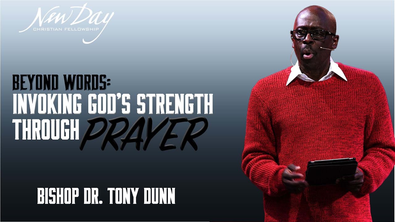Beyond Words: Invoking God’s Strength Through Prayer