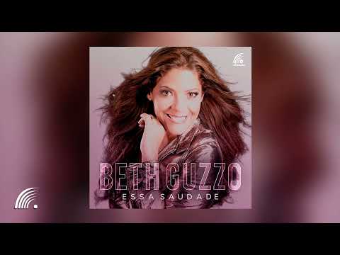 Beth Guzzo - Essa Saudade (Single Oficial)