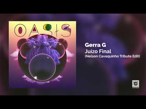 Gerra G - Juizo Final (Nelson Cavaquinho Tribute Edit)