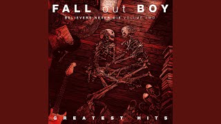 Download lagu My Songs Know What You Did In The Dark (Light Em Up) mp3