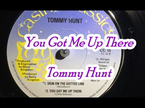 Thumbnail for You Got Me Up There ~ Tommy Hunt by Tommy Hunt