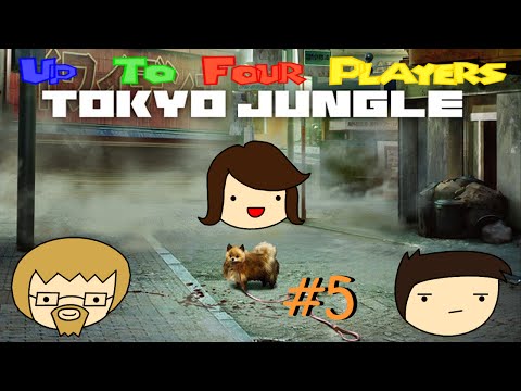 U24P: Tokyo Jungle (Part 5)