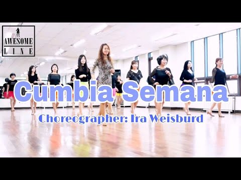 Cumbia Semana Line Dance & Demo(High Beginner)
