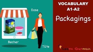 Learn German | German Vocabulary | Verpackungen | Im Supermarkt | A1 | A2