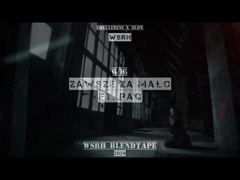 [6/16] WSRH - ZAWSZE ZA MAŁO | Madness Blend (WSRH BLENDTAPE 2024)
