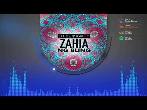 DJ ALMIGHTY X NG BLING - ZAHIA (Officiel audio)