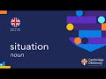 How to pronounce situation | British English and American English pronunciation