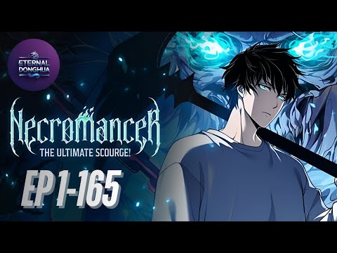 [ ENG SUB ] EP 1-165 Necromancer! I Am the Scourge #animation #anime #new  #donghua #engsub