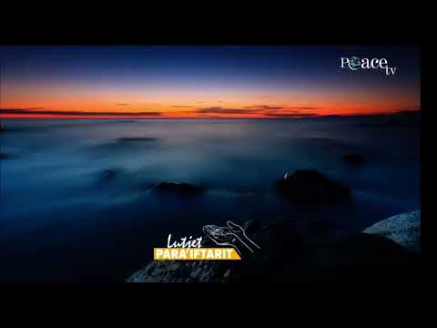 Lutje para Iftarit (Peace Tv)