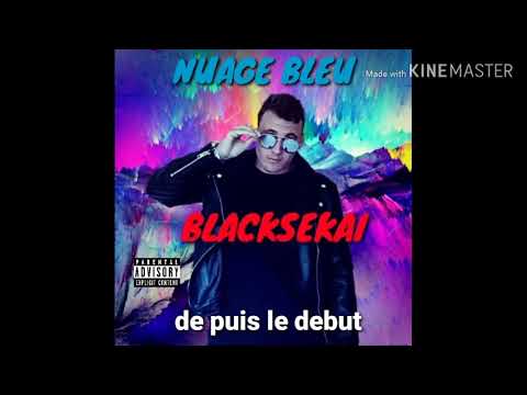 BLACKSEKAI - depuis le début (son officiel)