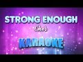 Cher - Strong Enough (Karaoke & Lyrics)