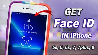 Get Face Id Feature in iPhone 5, 5s, 6, 6s, 7, 7Plus, 8, 8 Plus 🔥🔥 - Enable Face ID in any iPhone.