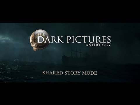 The Dark Pictures Anthology: Man of Medan – Dev Diary – Multiplayer Modes – Shared Story