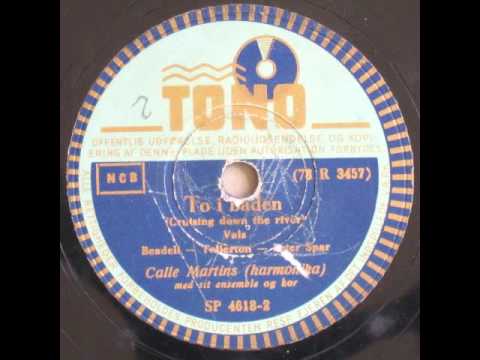 To i båden (Cruising down the river) - Calle Martins 1949