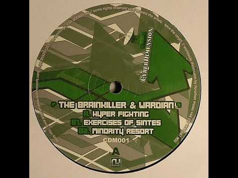 the brainkiller and wardian - hyper fighting