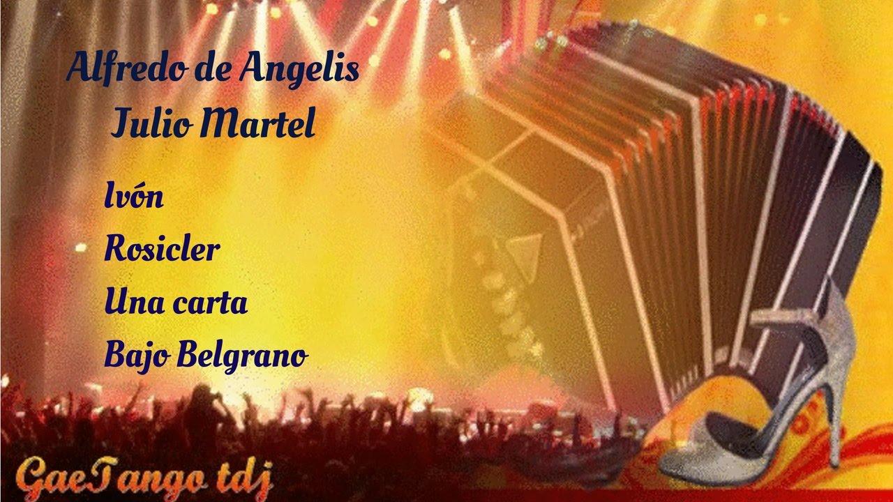 Tanda di tango Alfredo de Angelis Julio Martel   1945 48