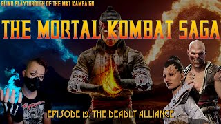 THE MORTAL KOMBAT SAGA - Ep19 - The Deadly Alliance (MK1)