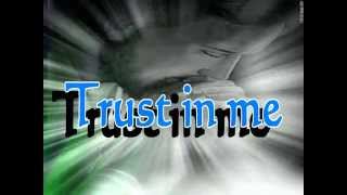 Seventh Day Slumber - Trust In Me (lyrics)