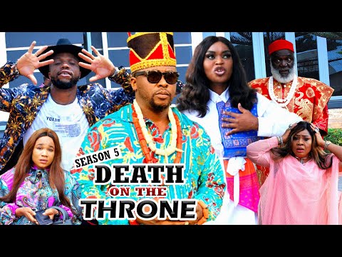 DEATH ON THE THRONE (SEASON 5) {NEW MOVIE} - 2021 LATEST NIGERIAN NOLLYWOOD MOVIES