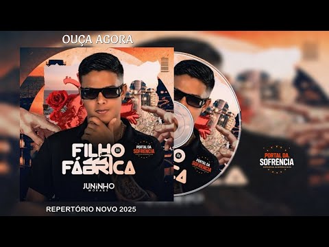 JUNINHO MORAES - FILHO DA FÁBRICA - 2025