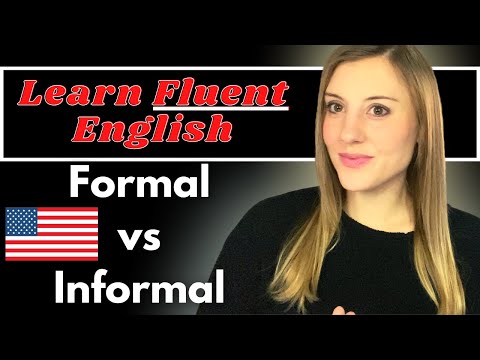 Formal vs informal English words #AmericanEnglish