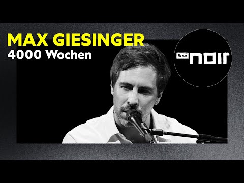 Max Giesinger – 4000 Wochen (live bei TV Noir)