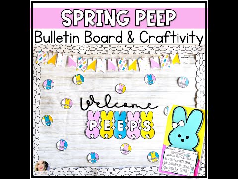 Peeps Bulletin Board Ideas
