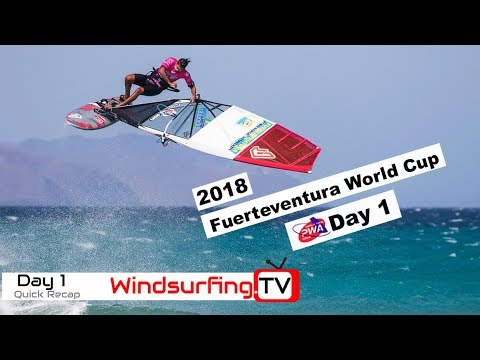 Day 1 – Fuerteventura – PWA World cup – 2018