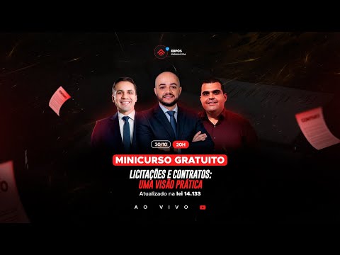 Minicurso: Licitações e Contratos: Uma Visão Prática - Atualizado na Lei 14.133